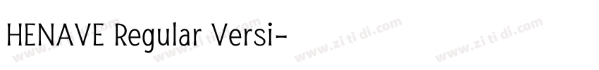 HENAVE Regular Versi字体转换